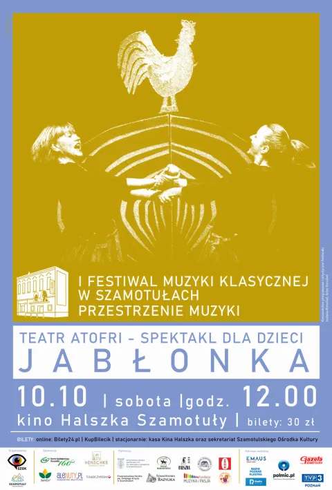 „Jabłonka”: Teatr Atofri | Przestrzenie muzyki – I Festiwal Muzyki Klasycznej w Szamotułach